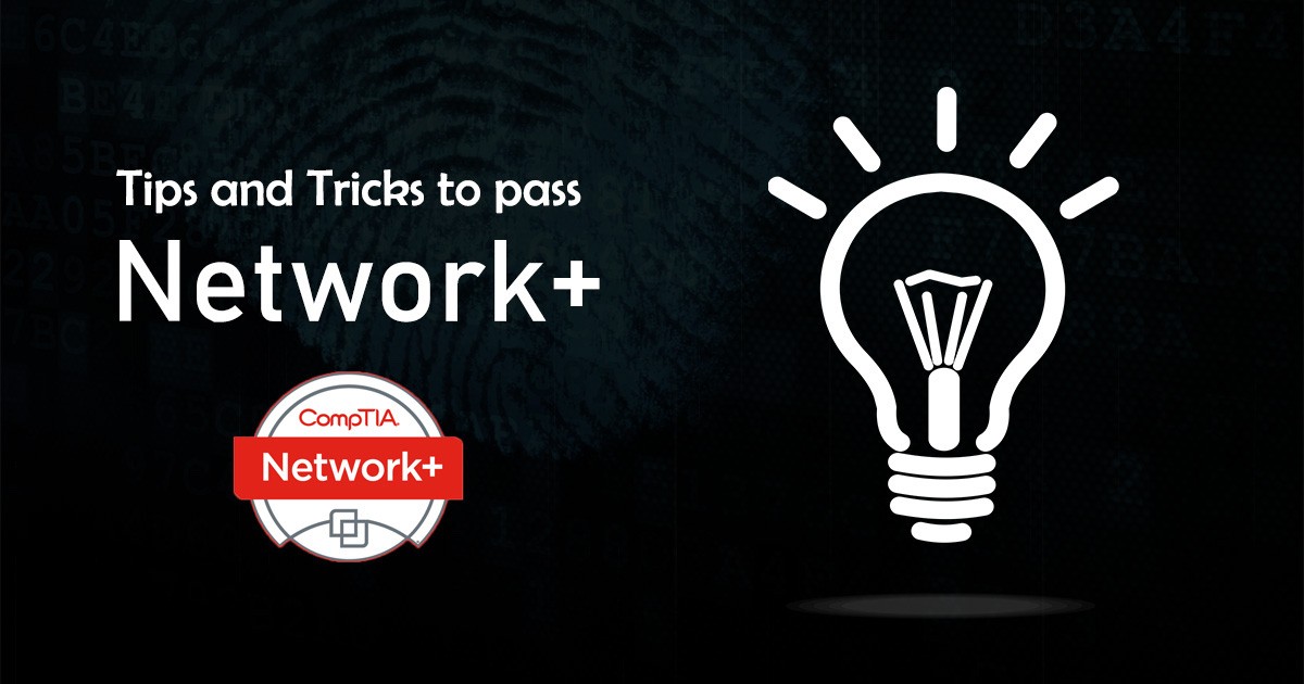 Tip and Tricks on How to Pass Network +